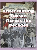 Entertaining Tucson by Robert E. Zucker